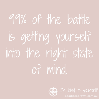 Mindset 99% of battle